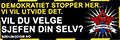 Demokratiet stopper her
